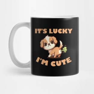 It's Lucky I'm Cute - Cute Puppy Funny Fart Tee Mug